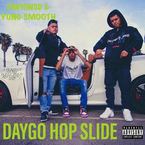 DAYGO HOP SLIDE (Explicit)