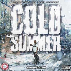 Cold Summer (Explicit)