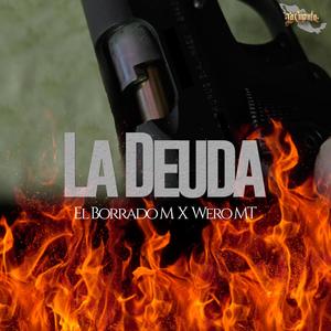 La Deuda (feat. wero MT)