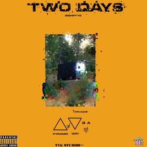 Two Days (Explicit)