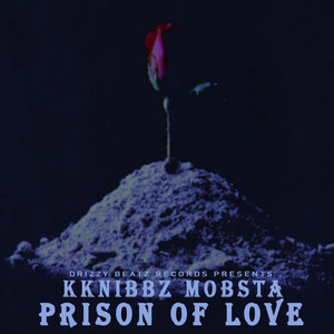 Prison of Love (Explicit)