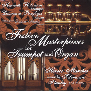 Festive Masterpieces for Trumpet and Organ