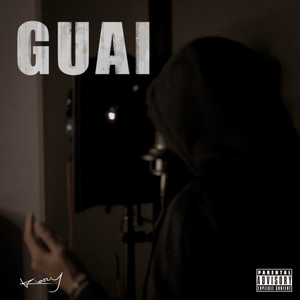 Guai (Explicit)