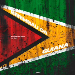 Berimbau da Guiana (Explicit)