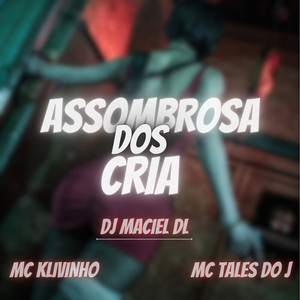 Assombrosa dos Cria (Explicit)