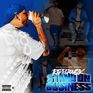 Standin On Business (Explicit)