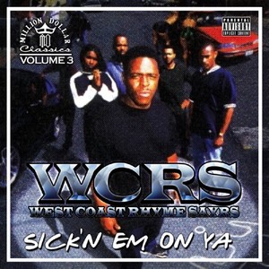 Sick'n Em On Ya (Million Dollar Classics, Volume 3) [Explicit]