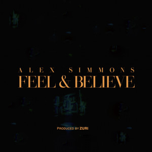 Feel & Believe