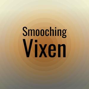 Smooching Vixen