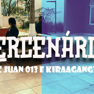 Mercenária (feat. Kiraagang7)