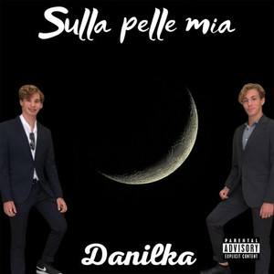 Sulla pelle mia (Explicit)
