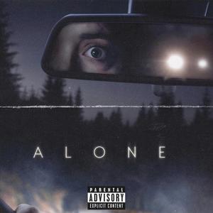 Alone (feat. Lil Reach) (Explicit)