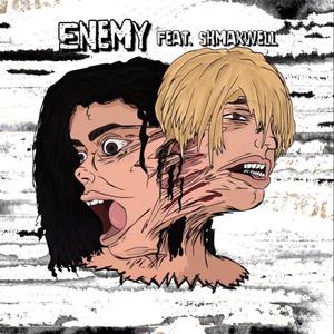 Enemy (Explicit)