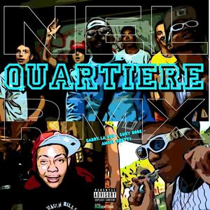 Nel Quartiere (feat. Chuky Bobe & Angel gretty) (RMX|Explicit)