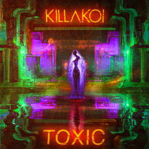 Toxic (Explicit)