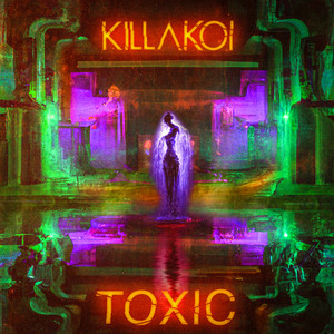 Toxic (Explicit)