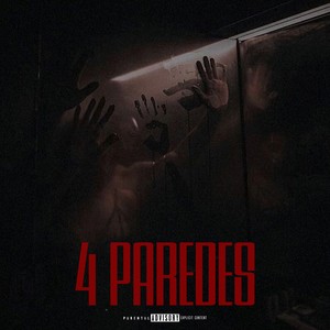 4 Paredes (Explicit)
