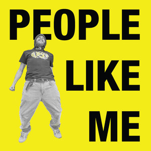 People Like Me (Explicit)