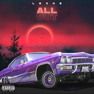 ALL OUT (Explicit)