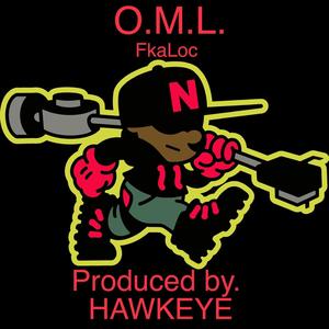 O.M.L. (On My Life) (Explicit)