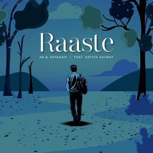 Raaste(feat. Aditya Kalway)