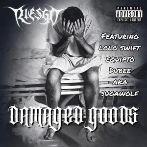 Damaged Goods (Explicit)