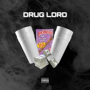 Drug Lord (Explicit)