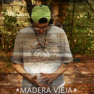 Madera Vieja