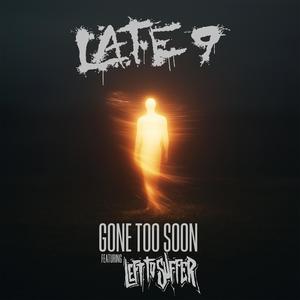 Gone Too Soon (Explicit)