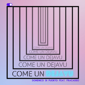 Come un dejavu