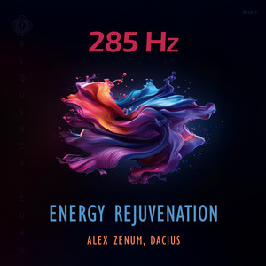 285 Hz Energy Cleansing Rejuvenation