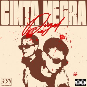 Cinta Negra (Explicit)