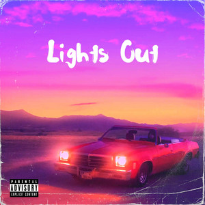 Lights Out (Explicit)