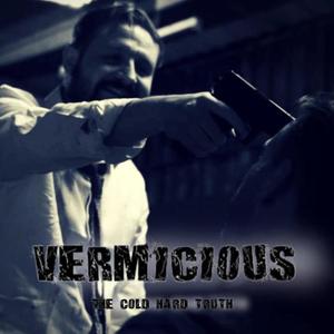 The Cold Hard Truth (feat. Vermicius) [Explicit]