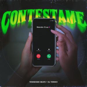 Contéstame (feat. Tennessee Beats & DJ Yeriko)