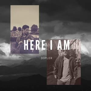 Here I Am (Explicit)