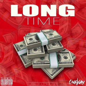 Long Time (feat. Khousion) [Explicit]