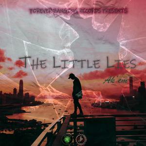 Little Lies (feat. Ak'em)