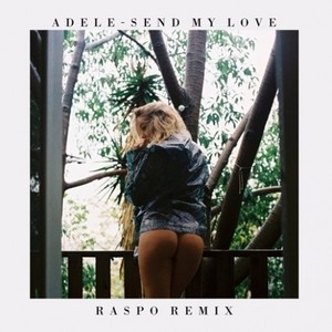 Send My Love (Raspo Remix)