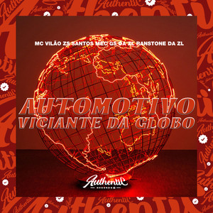 Automotivo Viciante da Globo (Explicit)