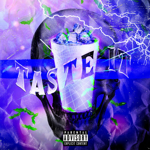 Taste It (Explicit)