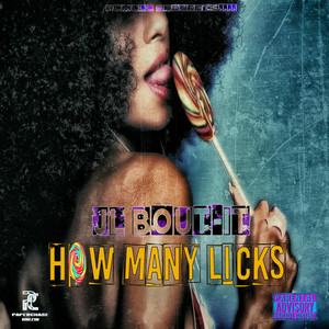 How Many Licks (Explicit)