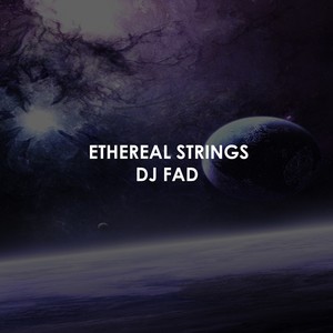 Ethereal Strings