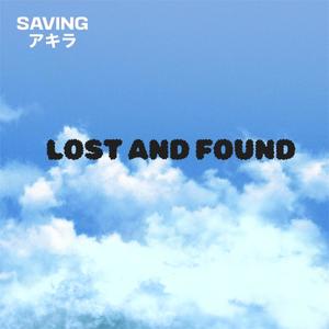 Lost and Found (Explicit)