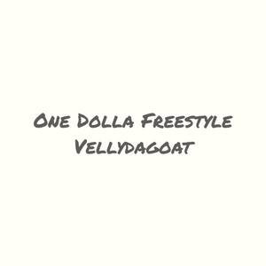 One Dolla Freestyle