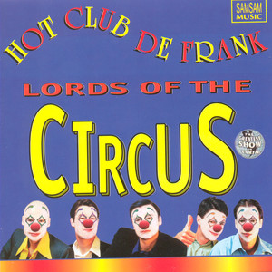 Lords Of The Circus (Heren van het Circus)