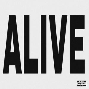 ALIVE (feat. S4QUAN88) (Explicit)