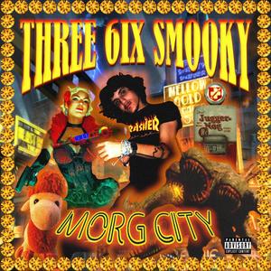 MORG CITY (Explicit)