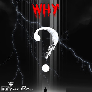 Why (Explicit)