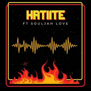 Hatiite (feat. Soul Jah Love)